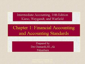 Intermediate Accounting 10 th Edition Kieso Weygandt and