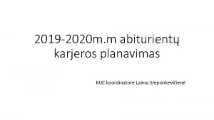 2019 2020 m m abiturient karjeros planavimas KUC