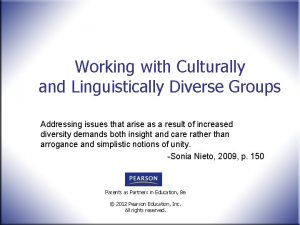 Working with Culturally and Linguistically Diverse Groups Addressing