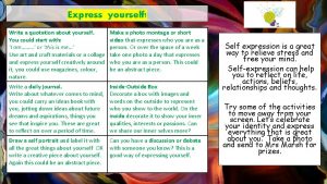 Express yourself Write a quotation about yourself You