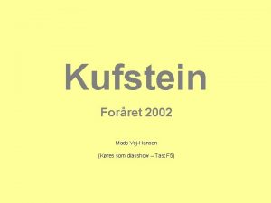 Kufstein Forret 2002 Mads VejHansen Kres som diasshow