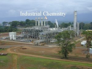 Industrial Chemistry Laboratory Chemistry vs Industrial Chemistry There