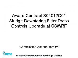Award Contract S 04012 C 01 Sludge Dewatering