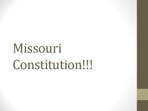 Missouri Constitution Missouri History First permanent settlement West