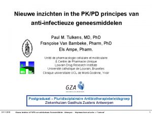 Nieuwe inzichten in the PKPD principes van antiinfectieuze