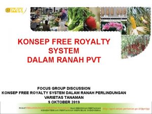 KONSEP FREE ROYALTY SYSTEM DALAM RANAH PVT FOCUS