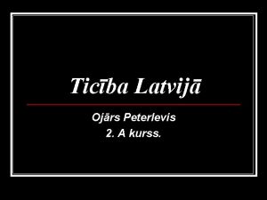 Ticba Latvij Ojrs Peterlevis 2 A kurss Kristietba