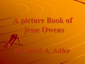 A picture Book of jesse Owens by David