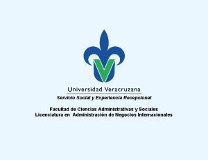 Servicio Social y Experiencia Recepcional Facultad de Ciencias