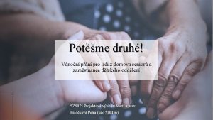 Potme druh Vnon pn pro lidi z domova