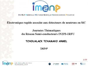 A lectronique rapide associe aux dtecteurs de neutrons