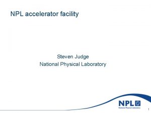 Saturday February 5 2022 NPL accelerator facility Steven