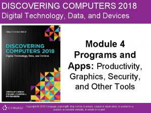 DISCOVERING COMPUTERS 2018 Digital Technology Data and Devices