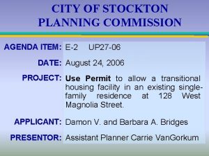 CITY OF STOCKTON PLANNING COMMISSION AGENDA ITEM E2