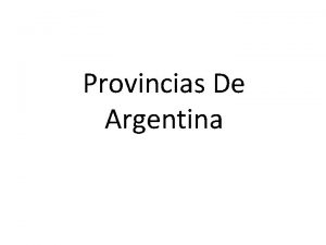 Provincias De Argentina Salta Salta es una de