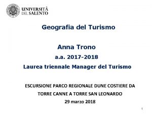 Geografia del Turismo Anna Trono a a 2017