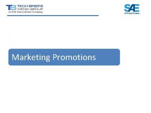 Marketing Promotions Email Promotions Marketing Promotions are sent