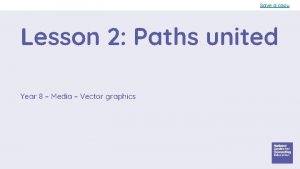 Save a copy Lesson 2 Paths united Year