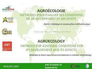 AGROCOLOGIE MTHODES POUR VALUER SES CONDITIONS DE DVELOPPEMENT