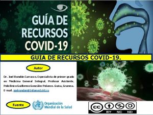 GUA DE RECURSOS COVID19 Autor Dr Joel Rondn