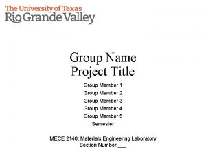 Group Name Project Title Group Member 1 Group