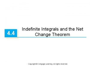 4 4 Indefinite Integrals and the Net Change