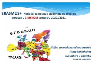 ERASMUS Natjeaj za odlazak studenata na studijski boravak