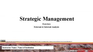 Strategic Management Exercises External Internal Analysis Unless otherwise