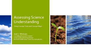 Assessing Science Understanding Using Concept Tests and Concept