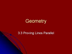 Geometry 3 3 Proving Lines Parallel Postulate From