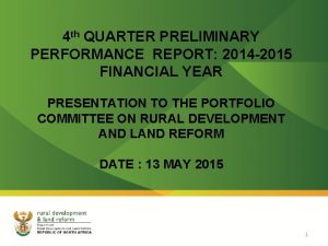 4 th QUARTER PRELIMINARY PERFORMANCE REPORT 2014 2015