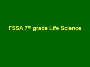 FSSA 7 th grade Life Science Bell work