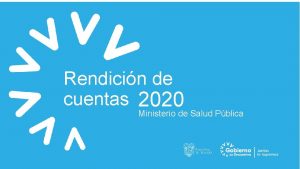 Rendicin de cuentas 2020 Ministerio de Salud Pblica