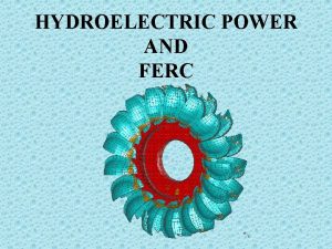HYDROELECTRIC POWER AND FERC HYDRO 101 A Water