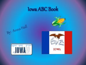 Iowa ABC Book n A By l l