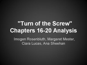 Turn of the Screw Chapters 16 20 Analysis