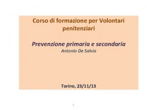 Corso di formazione per Volontari penitenziari Prevenzione primaria