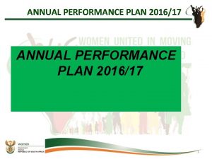 ANNUAL PERFORMANCE PLAN 201617 1 PROGRAMME 1 ADMINISTRATION