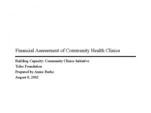 Financial Assessment of Community Health Clinics Building Capacity