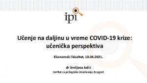 Uenje na daljinu u vreme COVID19 krize uenika