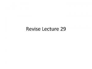 Revise Lecture 29 Mergers and Acquisitions 1 Merger