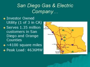 San Diego Gas Electric Company Investor Owned Utility