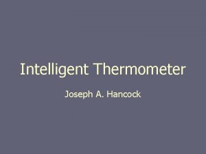 Intelligent Thermometer Joseph A Hancock Food Poisoning Salmonella