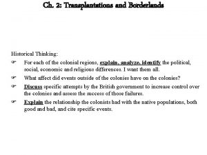 Ch 2 Transplantations and Borderlands Historical Thinking For