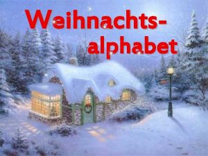 Weihnachts alphabet A Advent Der dvent ist die