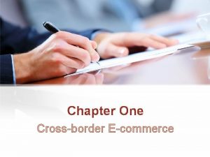 Chapter One Crossborder Ecommerce Text A Crossborder Ecommerce