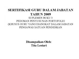 SERTIFIKASI GURU DALAM JABATAN TAHUN 2009 SUPLEMEN BUKU