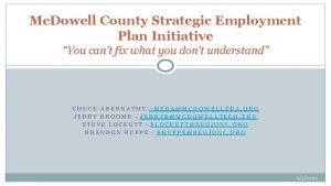 Mc Dowell County Strategic Employment Plan Initiative You