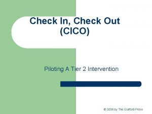 Check In Check Out CICO Piloting A Tier