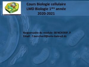 Cours Biologie cellulaire LMD Biologie 1re anne 2020